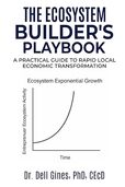 The Ecosystem Builder's Playbook